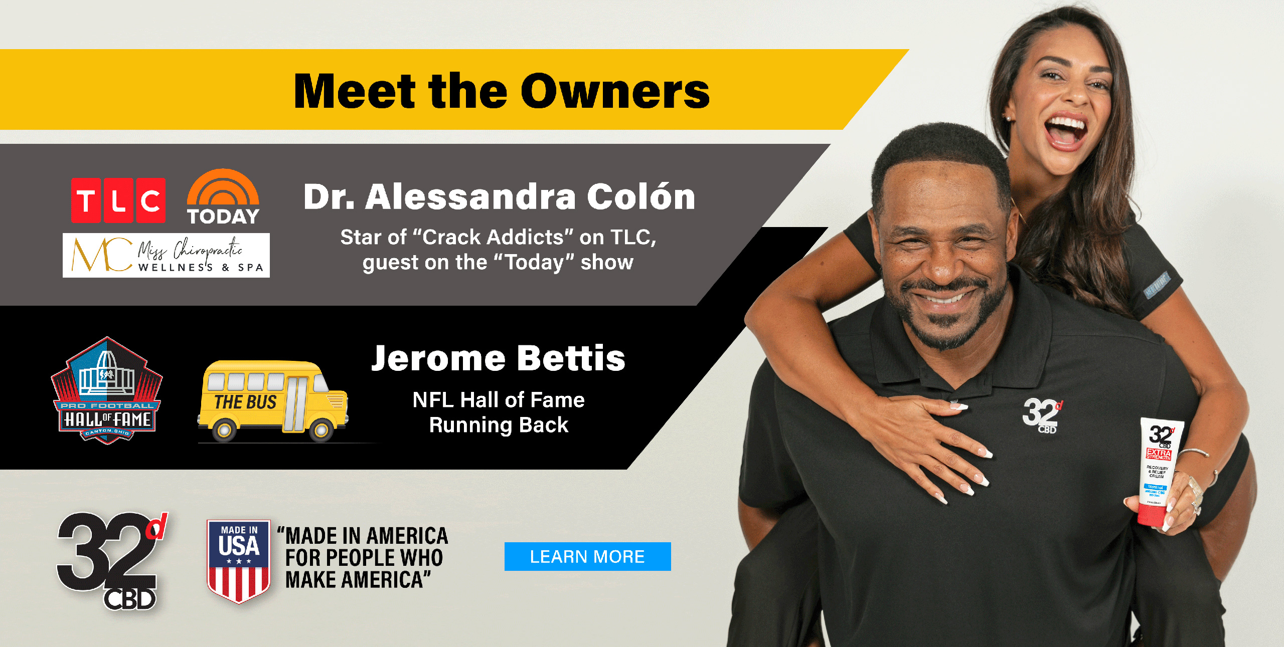 32d CBD Owners Jerome Bettis and Dr. Alessandra Colón